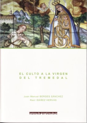 El culto a la Virgen del Tremedal