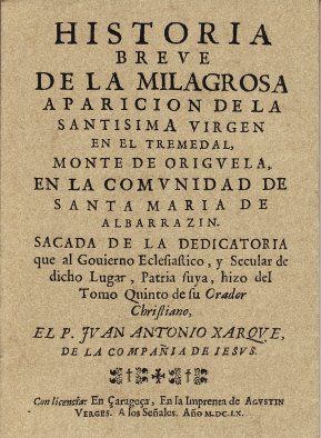 Historia Breve de la milagrosa aparición de la Santísima Virgen en el Tremedal